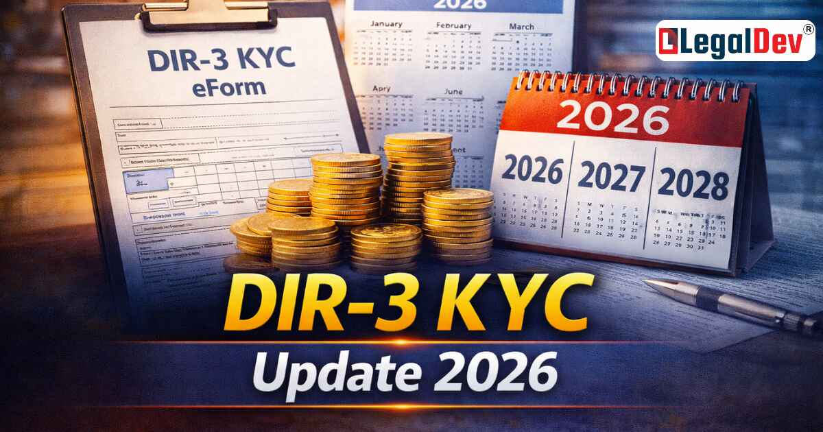 DIR-3 KYC Update 2026: Annual Filing Removed, Filing Now Required Every 3 Years